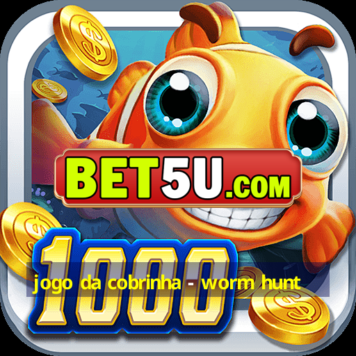 jogo da cobrinha - worm hunt