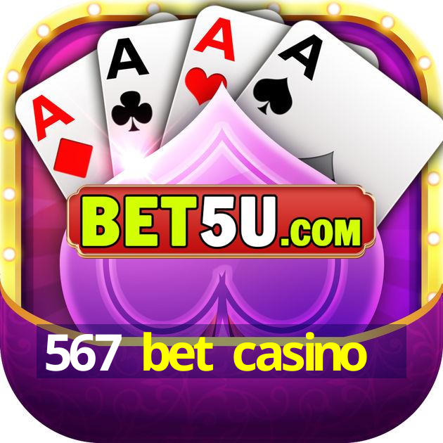 567 bet casino