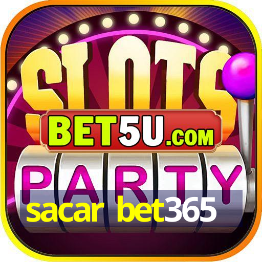 sacar bet365