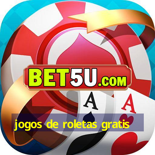 jogos de roletas gratis